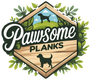 Pawsome Planks - Home